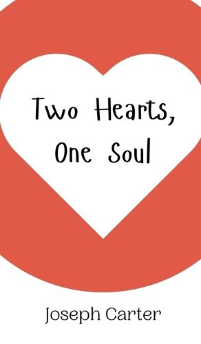 Cover image for Two Hearts, One Soul