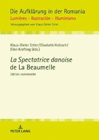 Cover image for La Spectatrice danoise de La Beaumelle