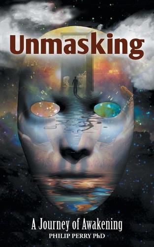 Unmasking: A Journey of Awakening