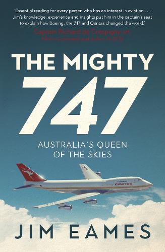 The Mighty 747: Australia's Queen of the Skies