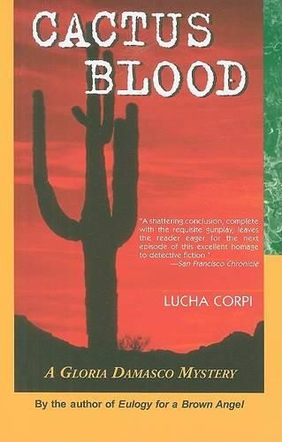 Cover image for Cactus Blood: A Gloria Damasco Mystery