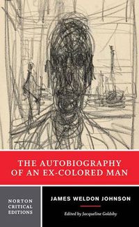 Cover image for The Autobiography of an Ex-Colored Man