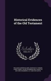 Cover image for Historical Evidences of the Old Testament