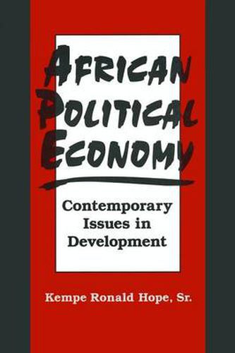 Cover image for African Political Economy: Contemporary Issues in Development