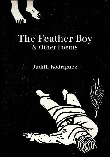 Cover image for The Feather Boy: & Other Poems