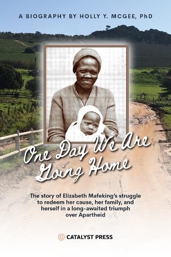Cover image for One Day We Are Going Home