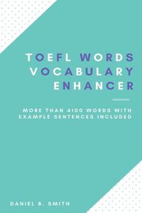 Cover image for TOEFL Words - Vocabulary Enhancer