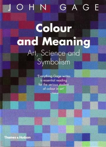 Cover image for Colour and Meaning: Art, Science and Symbolism