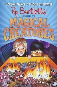 Cover image for Pip Bartlett's Guide to Magical Creatures (Pip Bartlett #1): Volume 1