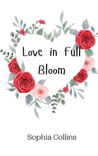 Cover image for Love in Full Bloom