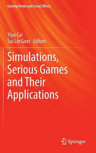 Cover image for Simulations, Serious Games and Their Applications