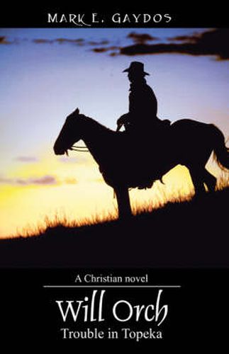 Cover image for Will Orch: Trouble in Topeka