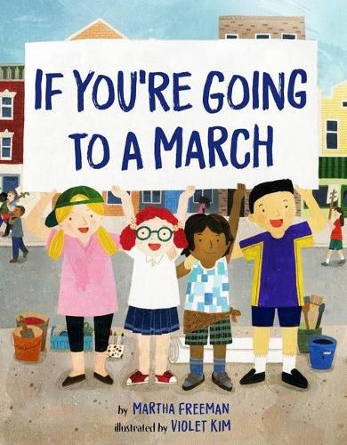 If You're Going to a March