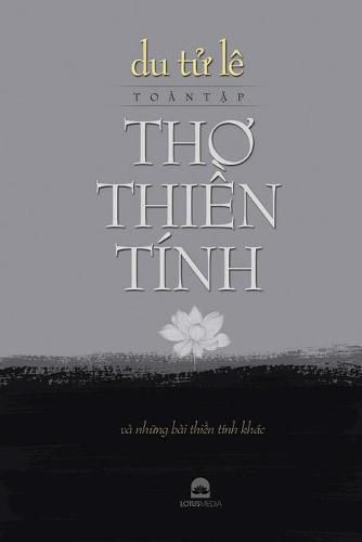 Cover image for Du Tử Le - Toan tập Thơ thiền tinh