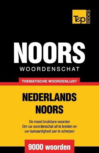 Cover image for Thematische woordenschat Nederlands-Noors - 9000 woorden