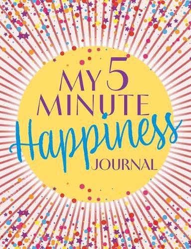 My 5 Minute Happiness Journal