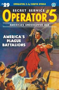 Cover image for Operator 5 #29: America's Plague Battalions