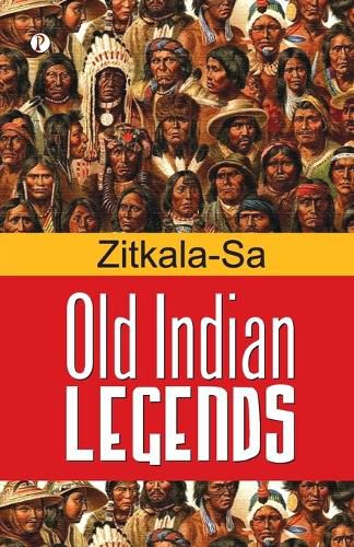 Cover image for Old Indian Legends