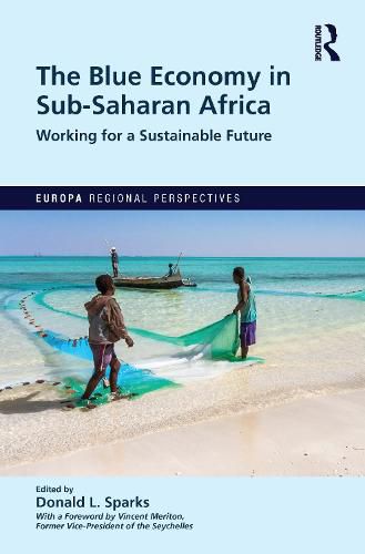 Cover image for The Blue Economy in Sub-Saharan Africa: Working for a Sustainable Future