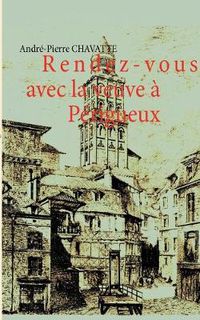 Cover image for Rendez-vous avec la veuve a Perigueux