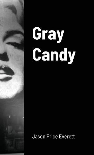 Cover image for Gray Candy