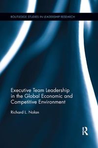 Cover image for Executive Team Leadership in the Global Economic and Competitive Environment