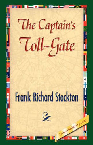 Cover image for The Captain's Toll-Gate