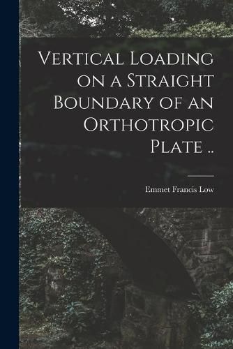 Cover image for Vertical Loading on a Straight Boundary of an Orthotropic Plate ..