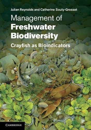 Cover image for Management of Freshwater Biodiversity: Crayfish as Bioindicators