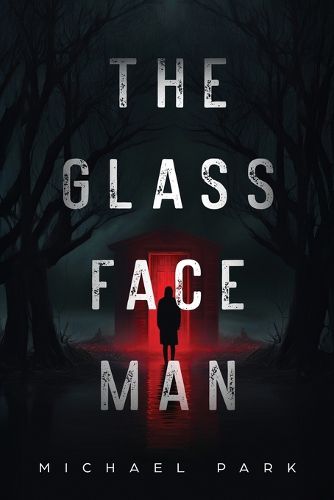 Cover image for The Glass-Face Man
