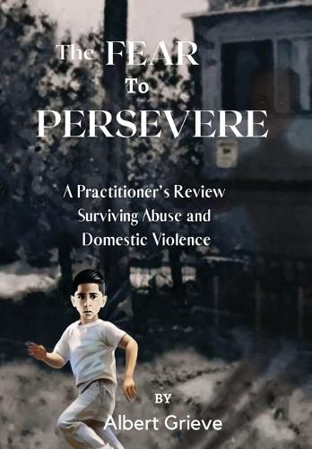 Cover image for The Fear to Persevere