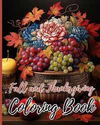 Cover image for Fall and Thanksgiving Coloring Book For Kids