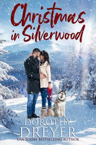 Cover image for Christmas in Silverwood: An uplifting and heartwarming festive romance