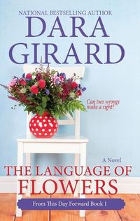 Cover image for The Language of Flowers (Large Print Edition)