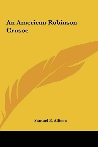 Cover image for An American Robinson Crusoe