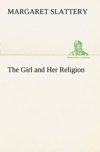 The Girl and Her Religion