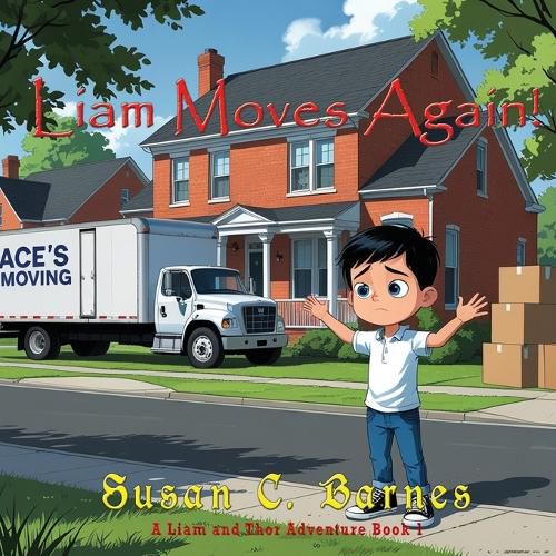 Cover image for Liam Moves Again!