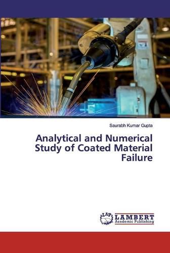 Cover image for Analytical and Numerical Study of Coated Material Failure