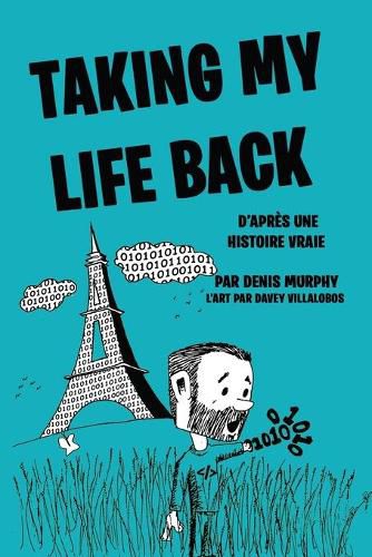 Cover image for Taking My Life Back (French Edition): D'apres une histoire vraie