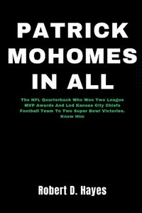 Cover image for Patrick Mohomes In All