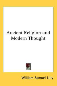 Cover image for Ancient Religion and Modern Thought