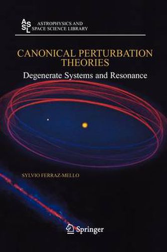 Cover image for Canonical Perturbation Theories: Degenerate Systems and Resonance