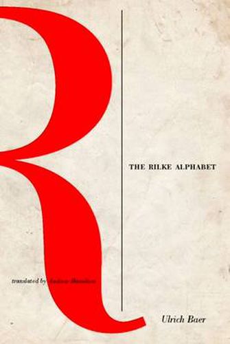 The Rilke Alphabet