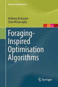 Cover image for Foraging-Inspired Optimisation Algorithms