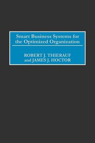 Cover image for Smart Business Systems for the Optimized Organization