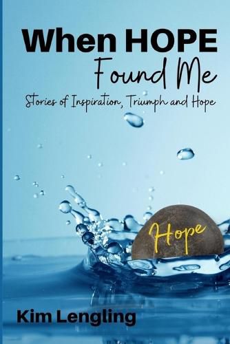 Cover image for When Hope Found Me