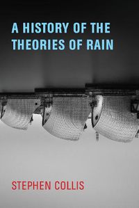 Cover image for A History of the Theories of Rain