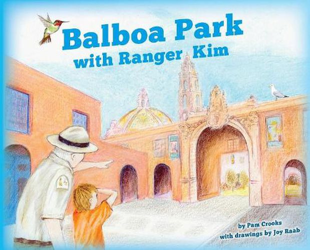 Balboa Park with Ranger Kim