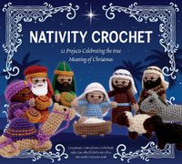 Cover image for Nativity Crochet Kit