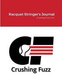 Cover image for Racquet Stringer's Journal